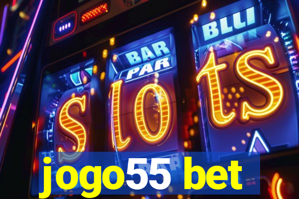 jogo55 bet